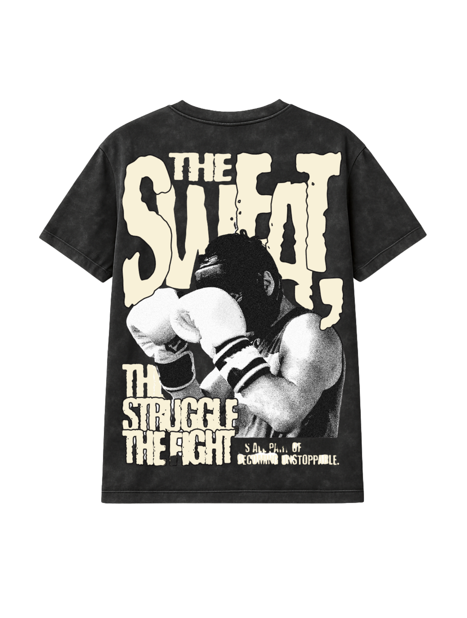 The sweat, the struggle, the fight — that’s how legends rise Oversized Tee