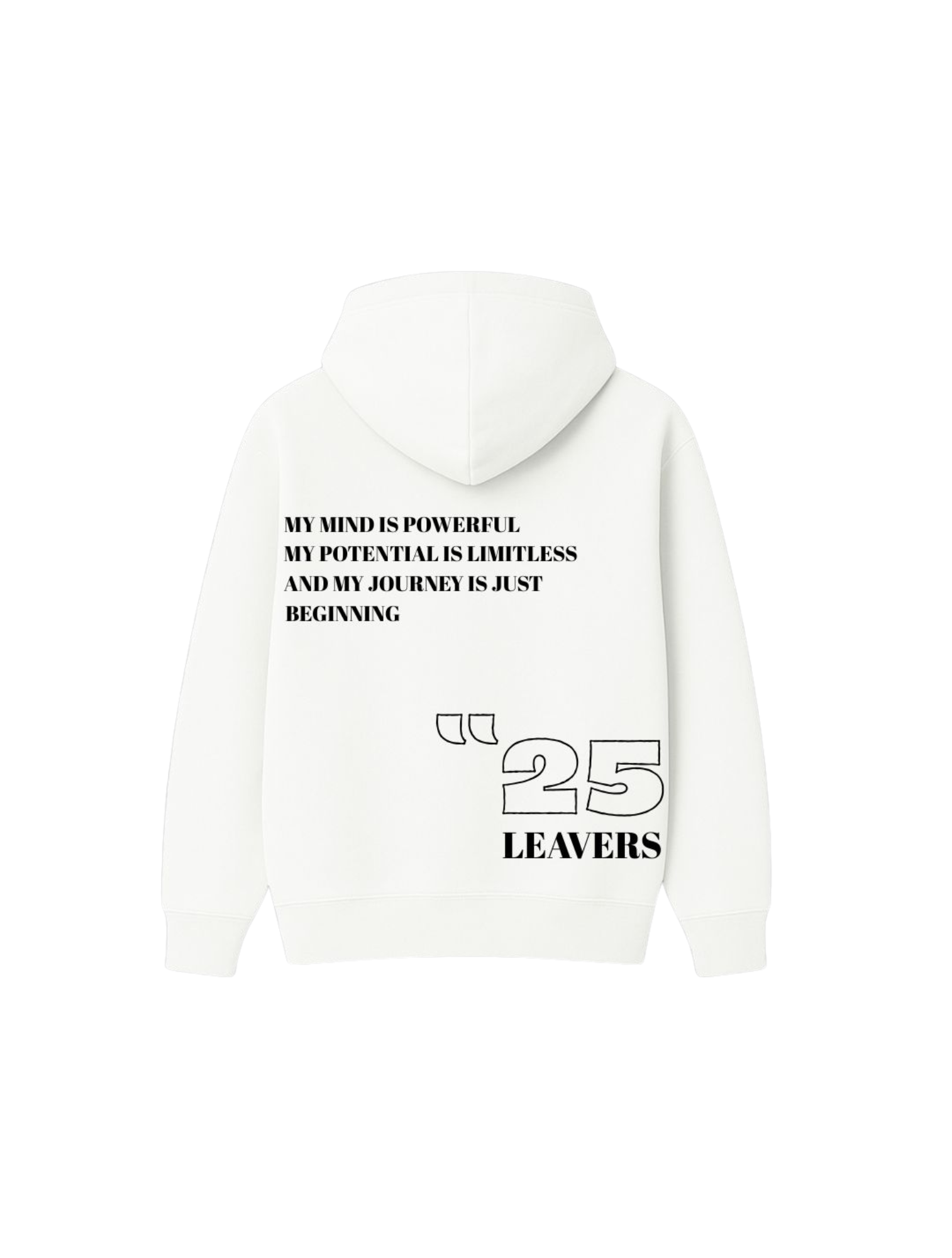 “25 Leavers” Motivational Black Hoodie – Limited Edition