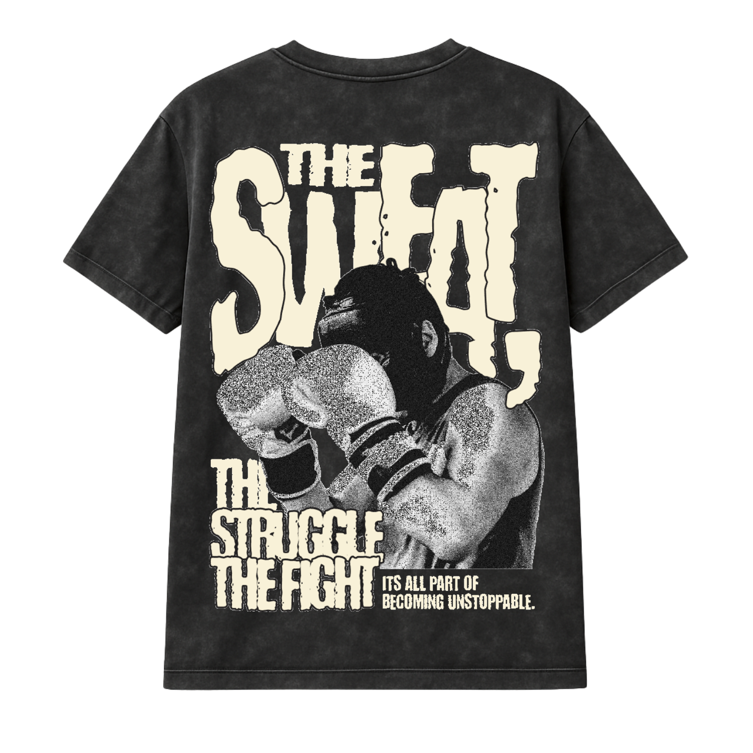 The sweat, the struggle, the fight — that’s how legends rise Oversized Tee